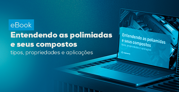 Guia gratuito: entendendo as poliamidas e seus compostos